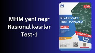 MHM yeni nəşr Rasional kəsrlər Test1 [upl. by Bettina]