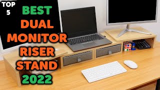 5 Best Dual Monitor Riser Stand  Top 5 Dual Monitor Riser Stands in 2022 [upl. by Hsara455]