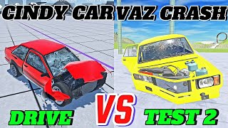 Cindy Car Drive vs VAZ Crash Test Simulator 2 Crash Compilation Android Gameplay [upl. by Basso]