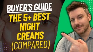 TOP 5 Best Night Creams  Best Night Cream Review 2024 [upl. by Sihunn]