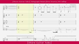 Share Guitar Tabs Telegraph Road Dire Straits HD 1080p [upl. by Jollenta]