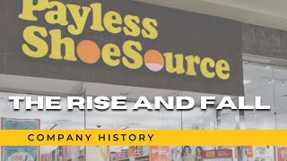 Payless Shoes Decline  Abandoned Retail Payless Shoesource Store History [upl. by Lorrimor]