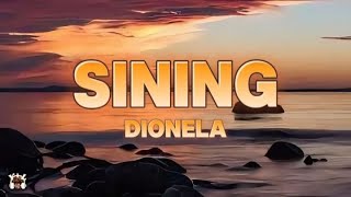 Sining  Dionela ft Jay R Lyrics [upl. by Aramoj277]