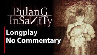 Pulang  Insanity  Full Game  No Commentary [upl. by Tyson]