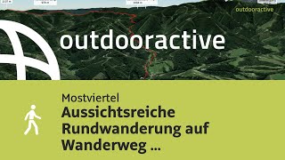 Wanderung im Mostviertel Aussichtsreiche Rundwanderung auf Wanderweg 231 [upl. by Ahseyd952]