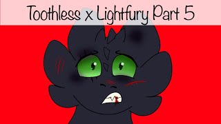 Toothless x Lightfury Part 5 [upl. by Creight166]