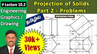 Projection of Solids Tamil  Part 2  Problem  Lecture 102  Engineering Graphics [upl. by Dustie458]