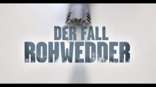 Der Fall Rohwedder [upl. by Adrian72]