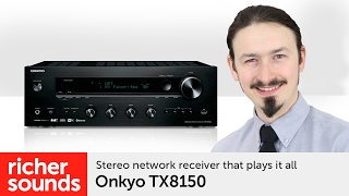 Onkyo TX8150  AV receiver  Richer Sounds [upl. by Eenhpad251]