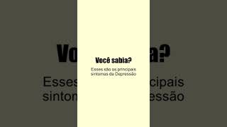 PRINCIPAIS SINTOMAS DA DEPRESSÃO SINAIS IMPORTANTES PARA FICAR ATENTO [upl. by Yelnikcm]