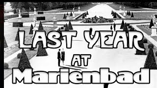 Last Year at Marienbad  the Obsessive Goes to the Movies Ep 89 [upl. by Leena]