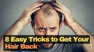 Reverse Mens Hair Loss With These 8 Powerful Methods [upl. by Conni]