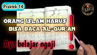 Belajar baca Alquran bagi pemula dan lansia  Iqro jilid 1 [upl. by Ellennod528]