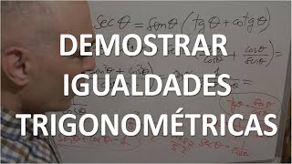 APRENDE A DEMOSTRAR IGUALDADES TRIGONOMÉTRICAS [upl. by Lanahtan]