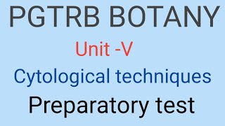 PGTRB BOTANY cytological techniques BIOLOGY TIMES [upl. by Lorens]