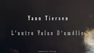 Lautre Valse Damélie  Yann Tiersen30 MINUTE LOOP [upl. by Sible]