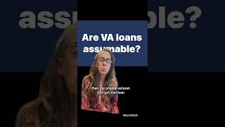 VA Assumable Loans [upl. by Mayeda]