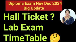 Diploma Practical Exam TimetableDiploma Theory exam timetableHall TicketDiploma passing package [upl. by Cassy]