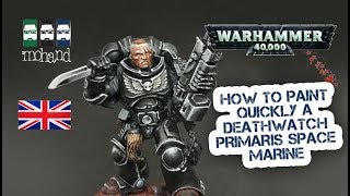 How to Paint  A DeathWatch Primaris for Warhammer 40000 [upl. by Suzi]