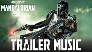 The Mandalorian Season 3  NEW TRAILER MUSIC  EPIC THEME [upl. by Nedap]