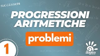 Progressioni aritmetiche  problemi  1 [upl. by Schaffel]