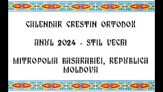 Calendar ortodox stil vechi 2024 Republica Moldova [upl. by Werdnaed323]