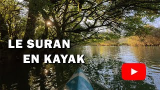 Le Suran en kayak [upl. by Yelrebma]