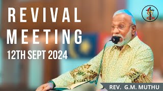 Sermon  12th September 2024 Revival Meeting  Rev GMM Muthu [upl. by Donia469]