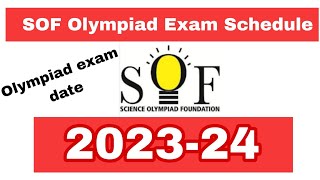 SOF Olympiad Exam Schedule 202324  Sof olympiad exam dates 202324  Sof exam registration [upl. by Boyd218]