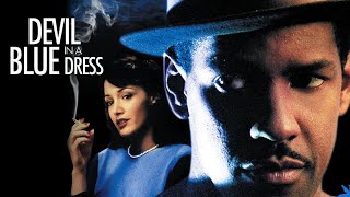 Denzel Washington in Devil in a Blue Dress  Saturday Feature on BlackTree Media [upl. by Zak]