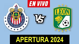 CHIVAS VS LEON EN VIVO 🔴 APERTURA 2024 JORNADA 8 LIGA MX ▶️ HORARIO Y DONDE VER EN VIVO [upl. by Miranda]