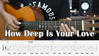 How Deep Is Your Love  Bee Gees  Fingerstyle Guitar Tutorial  TAB amp Lyrics [upl. by Earle]