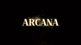 Arcana [upl. by Derward]