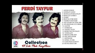 Ferdi Tayfur  Collection 45lik Plak Kayıtları ferditayfur collection [upl. by Anaitit]