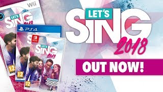 Lets Sing 2018  Out now for Nintendo Switch [upl. by Killian183]