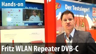 Neues vom FritzboxHersteller auf der IFA 2014 Fritz WLAN Repeater DVBC ausprobiert [upl. by Linson]