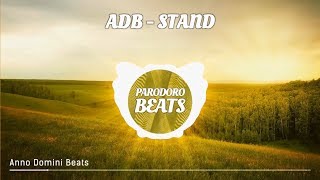 Anno Domini Beats  Stand Free2Use [upl. by Nnaynaffit]