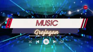 MUSIC  GRAJAGAN [upl. by Ahsem145]