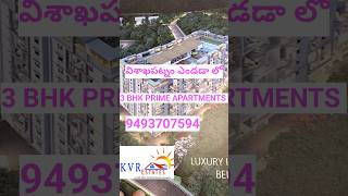 KVR LUXU PRIME 3 BHK APARTMENTS FOR SALE  visakhapatnam  shorts 9493707594 [upl. by Ilegna]