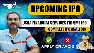 New IPO  USHA FINANCIAL SERVICES LTD  DETAILED ANALYSIS  IPO Review  CFA HITESH SOMANI [upl. by Harle]