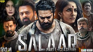 Salaar Full Movie In Hindi Dubbed  Prabhas  Shruti Haasan  Jagapathi Babu  Review amp Facts HD [upl. by Ysiad]