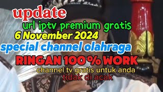 update url iptv premium gratis 6 november 2024 [upl. by Fernando]