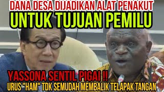 YASONNA SENTIL PIGAI  KAMI BERPENGALAMAN  DANA DESA SAJA DIJADIKAN ALAT PENAKUT UNTUK PEMILU [upl. by Klarika]