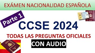 CCSE 2024 PREGUNTAS OFICIALES EXAMEN NACIONALIDAD PARTE 1 [upl. by Ruder270]