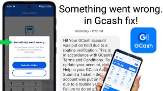 Something went wrong in Gcash fix  Gcash account on hold problem solve [upl. by Martita]