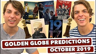 2020 Golden Globe Nomination Predictions Oct 2019 [upl. by Scott514]