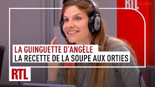 La guinguette dAngèle  la soupe aux orties [upl. by Wilkison]