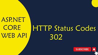 ASPNET Core WEB API  17 302 HTTP Status Code in ASPNET Core Web API in Telugu [upl. by Eirene]