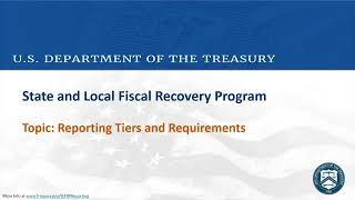 WEBINAR State amp Local Fiscal Recovery Funds Reporting Tiers [upl. by Annabella]