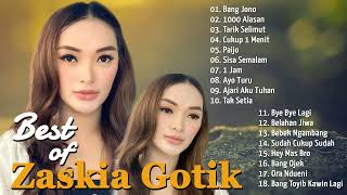 ZASKIA GOTIK  Lagu Dangdut Terpopuler  Full Album Terbaik [upl. by Qooraf]